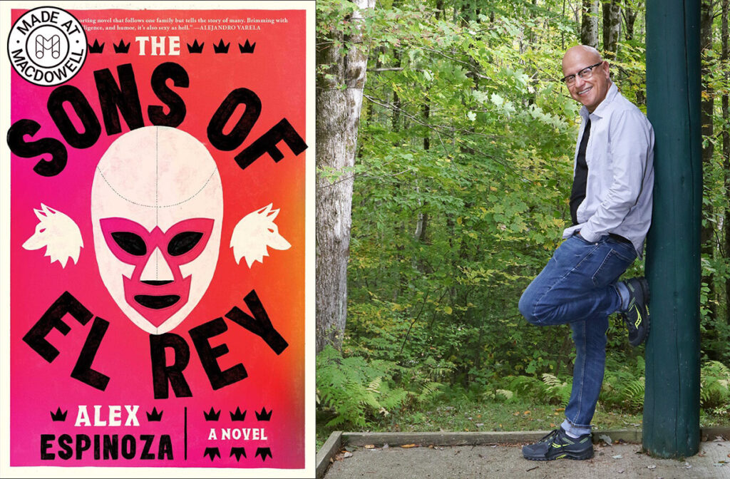 Two images are paired side-by-side: On the left is the cover of Alex Espinoza’s novel THE SONS OF EL REY. On the right is Alex himself. He wears jeans and a blue button-down shirt and leans up against a green support beam in a green forest.