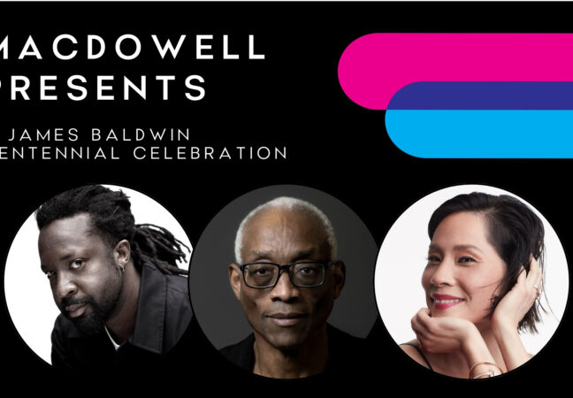 MacDowell Presents 2024: A James Baldwin Centennial Celebration with Bill T. Jones, Marlon James, and Lucy Liu